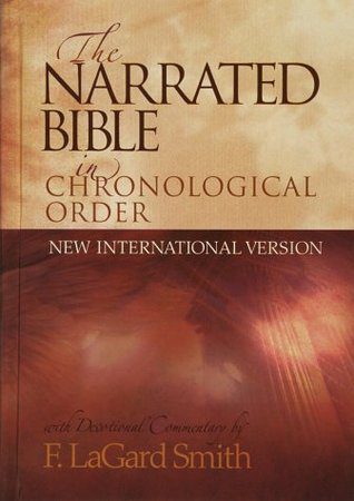 Book cover of The Narrated Bible in Chronological order by F. LaGard Smith
